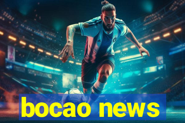 bocao news